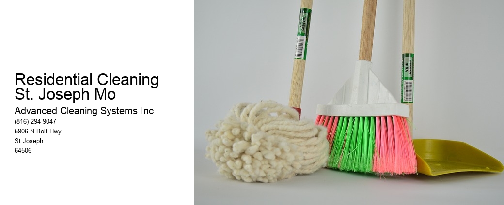 Residential Cleaning St. Joseph Mo